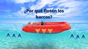 ¿Por qué los botes flotan