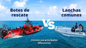 diferencias entre un bote de rescate y una lancha común