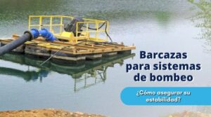 mantener estabilidad de una barcaza para sistemas de bombeo-min